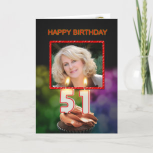 Add a picture, 51st Birthday with cake and candles Card
