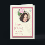 Add a picture, like a sister to me, birthday card<br><div class="desc">A beautiful birthday day card that you can make extra special by adding a picture. A pink rose and jeweled frame for you to personalize. A card for a special person. A lovely verse inside completes this birthday card to say to someone 'You are like a sister to me".</div>