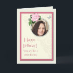 Add a picture, like a sister to me, birthday card<br><div class="desc">A beautiful birthday day card that you can make extra special by adding a picture. A pink rose and jeweled frame for you to personalize. A card for a special person. A lovely verse inside completes this birthday card to say to someone 'You are like a sister to me".</div>