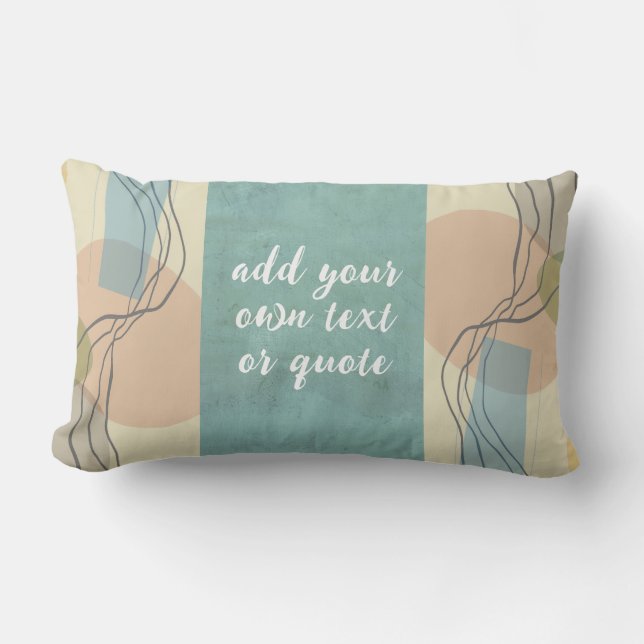  add a quote abstract art mid century style teal lumbar pillow (Front)