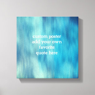 add a quote painted turquoise elegant modern canvas print