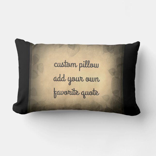 add a quote pillow sepia and gray leaf design (Front)