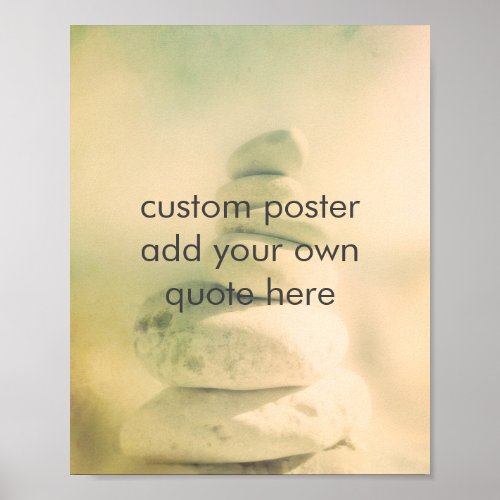 add a quote rock cairn tranquil soft colors  poster