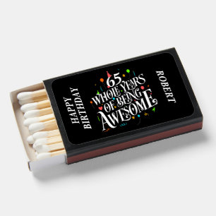 Add AGE Name Happy Birthday Being Awesome Matchboxes
