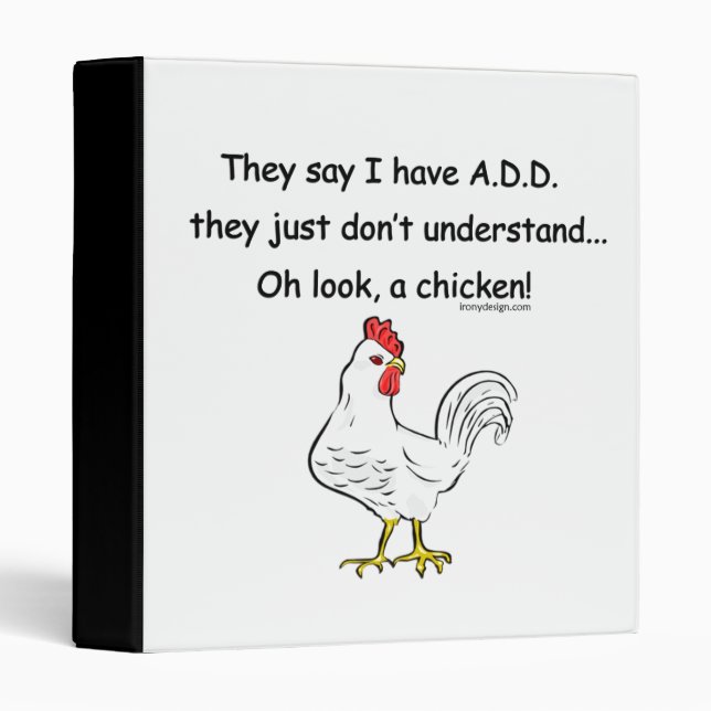ADD Chicken Humor Binder (Front/Spine)