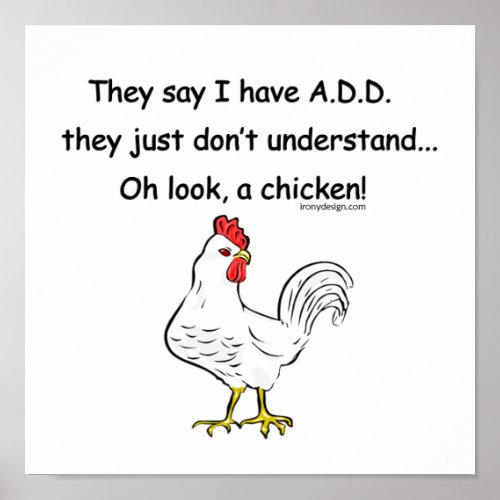 ADD Chicken Humor Poster