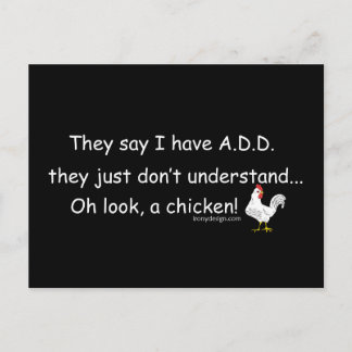 ADD Chicken Humor Saying Postcard