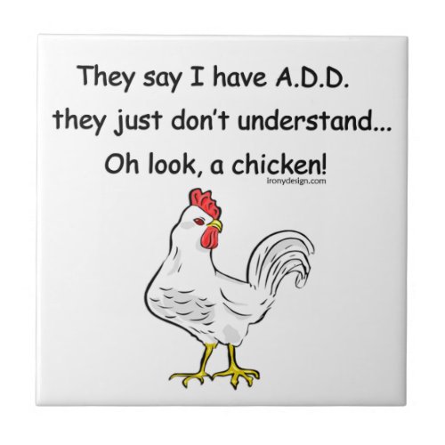 ADD Chicken Humor Tile