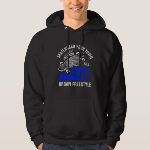 Add City Name Text Skateboard Urban Freestyle      Hoodie