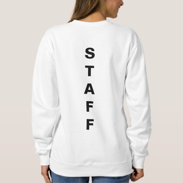 Add Company Business Logo Staff Member Womens Sweatshirt (Back)