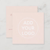 Add Custom logo modern simple blush pink Square Business Card (Front/Back)