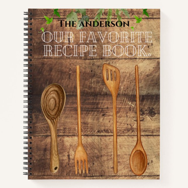 Add family name Our favorite recipe Rustic wooden Notebook (Front)