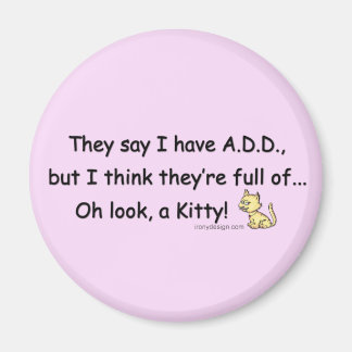 ADD full of Kitty Saying Magnet