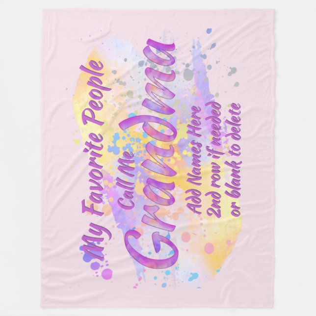 Add Grandkids Name Favorite People Call Me Grandma Fleece Blanket (Front)