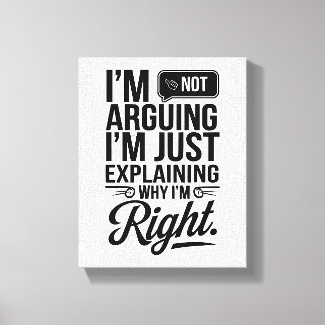 Add Humor to Your Space – Bold & Witty  Canvas Print (Front)