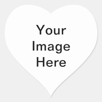 Add Image And/or Text To Products Heart Sticker by artistjandavies at Zazzle