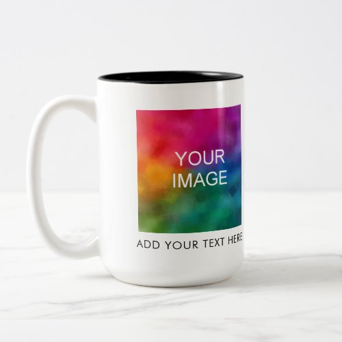 Add Image Photo Business Logo Text Create Your Own Two_Tone Coffee Mug