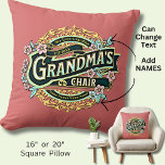 Add Kids Name Date Grandma's Chair - Grandmother Throw Pillow<br><div class="desc">Add the Grandkids Names and the year when she became a grandmother. - See my store for lots more grandparent gifts.</div>