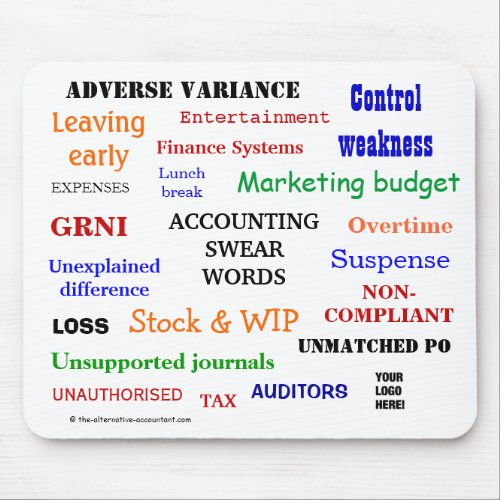 Add Logo Accounting Swear Words Mouse Pad
