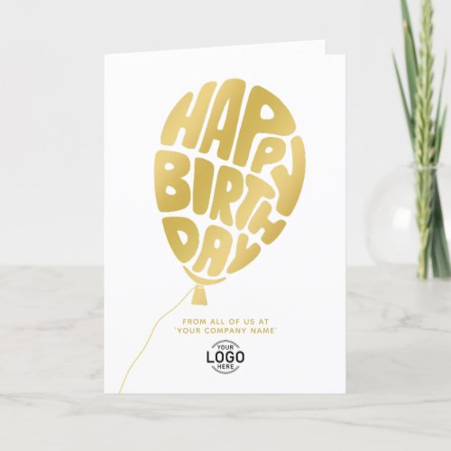 Add Logo Gold Lettering Balloon Business Birthday Card