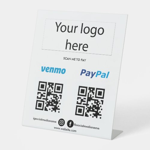 Add Logo Scan to Pay Venmo PayPal QR code Cashapp  Pedestal Sign