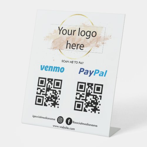Add Logo Scan to Pay Venmo PayPal QR code Cashapp  Pedestal Sign