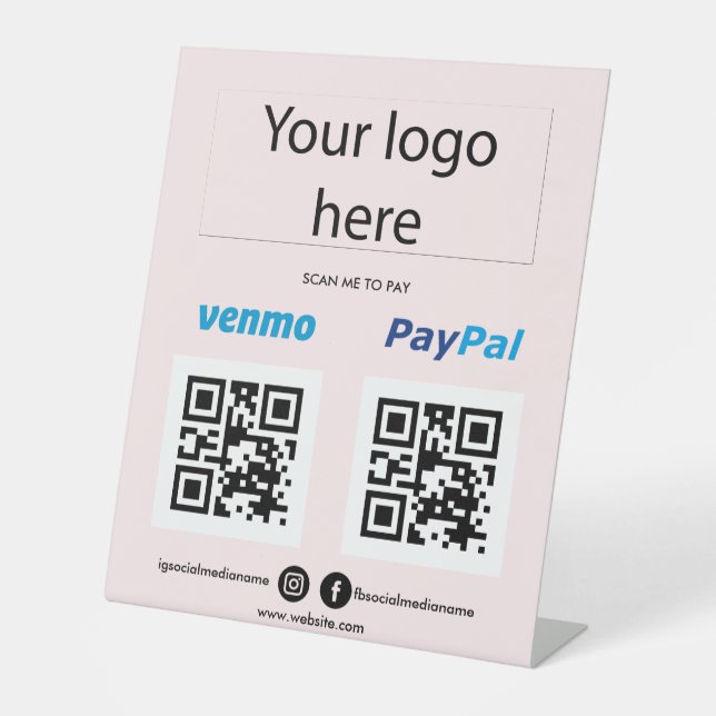 Add Logo Scan to Pay Venmo PayPal QR code Cashapp  Pedestal Sign (Front)