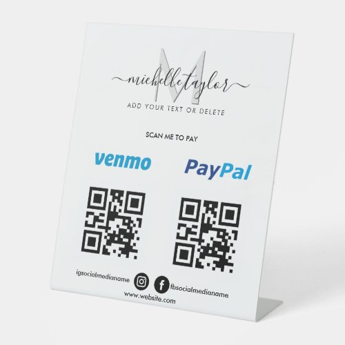 Add Logo Scan to Pay Venmo PayPal QR code Monogram Pedestal Sign