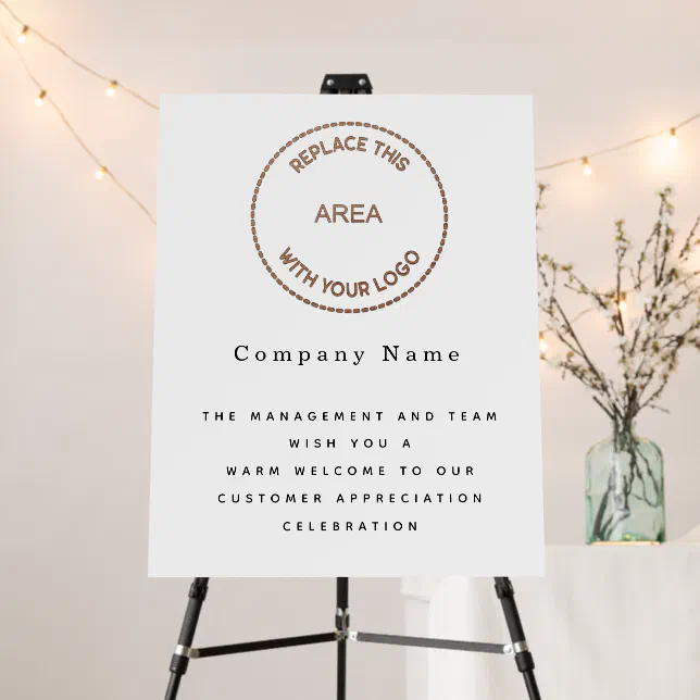 Add Logo Welcome to Customer Appreciation Sign | Zazzle