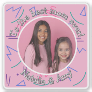 Add Mother's Day Photo Best Mom Ever Retro Pattern Sticker