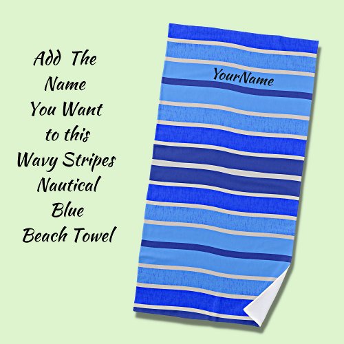 Add Name Blue and White Wave Stripes Nautical Beach Towel