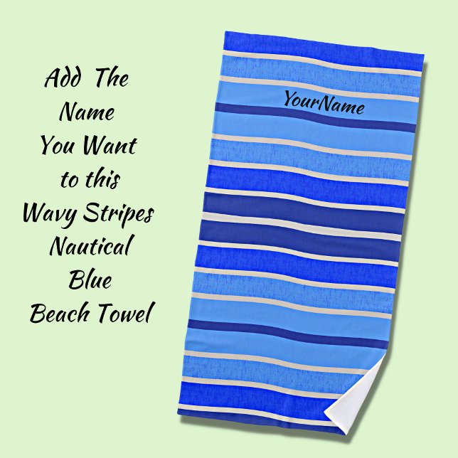 Add Name Blue and White Wave Stripes Nautical Beach Towel (Creator Uploaded)