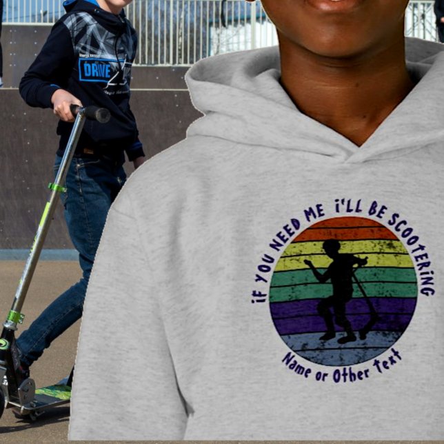 Add Name Change ALL Text If You Need Me Scootering Hoodie (Creator Uploaded)