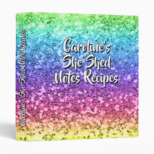 Add Name Change Any Text She Shed Sparkle Rainbow  3 Ring Binder