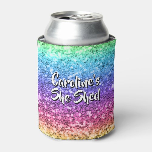 Add Name Change Any Text She Shed Sparkle Rainbow Can Cooler