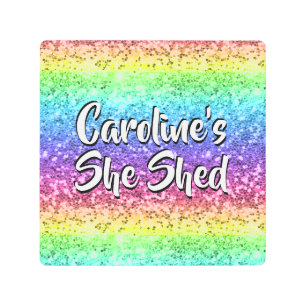 Add Name Change Any Text She Shed Sparkle Rainbow  Metal Print