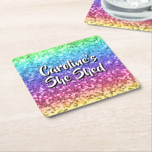 Add Name Change Any Text She Shed Sparkle Rainbow  Square Paper Coaster