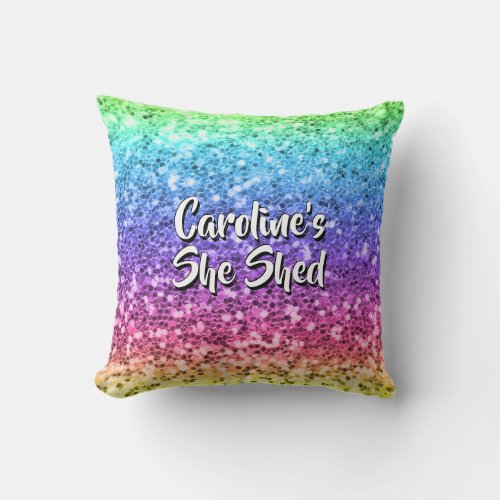Add Name Change Any Text She Shed Sparkle Rainbow Throw Pillow