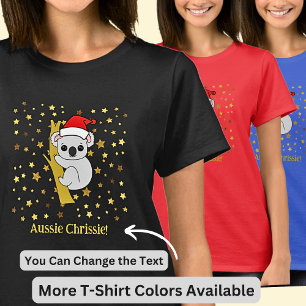 Add Name Change Text - Aussie Chrissie Koala Stars T-Shirt