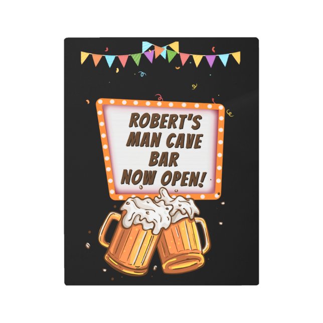 Add Name Change Text Man Cave Bar Beer Metal Print (Front)