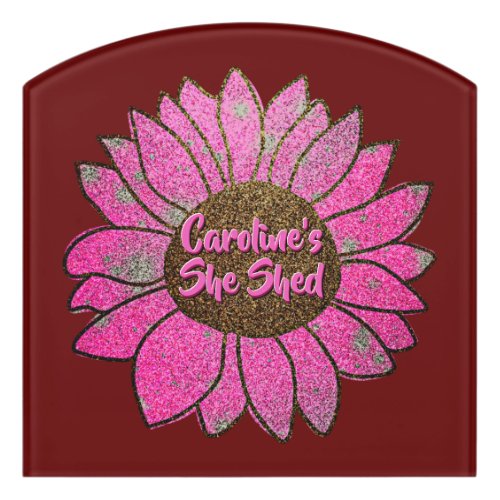 Add Name  Change Text She Shed Pink Sunflower      Door Sign