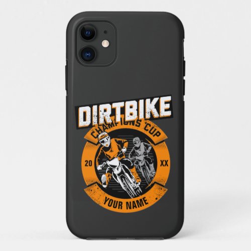 Add Name Change Year Dirt Bike Champions Cup       iPhone 11 Case