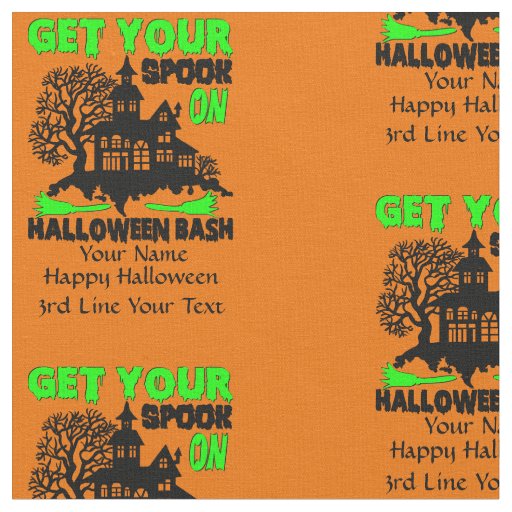 Add Name & Details Get Your Spook On Halloween  Fabric