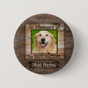 Add Name Dog Memorial Pinback Button