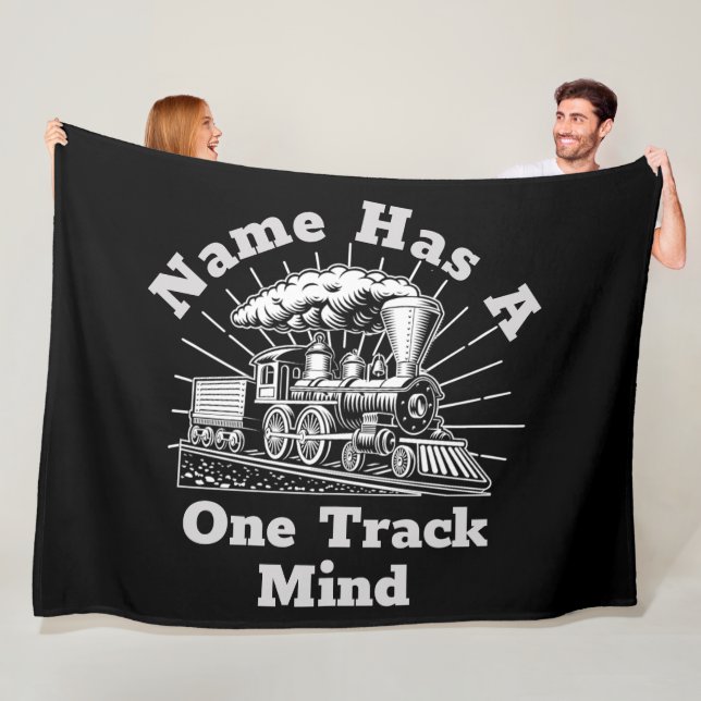 Add Name Edit Text, Has One Track Mind Steam Train Fleece Blanket (In Situ)