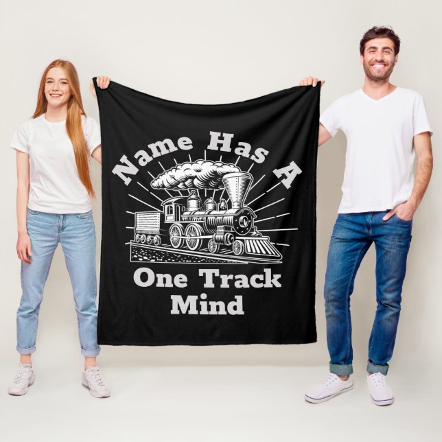 Add Name Edit Text, Has One Track Mind Steam Train Fleece Blanket (In Situ)