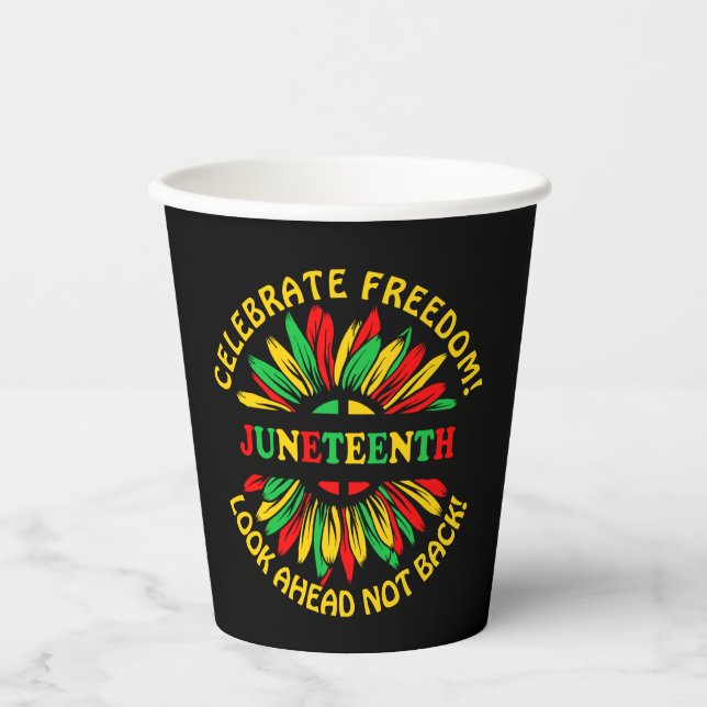 Add Name Edit Text Juneteenth Sunflower & Slogans Paper Cups (Front)