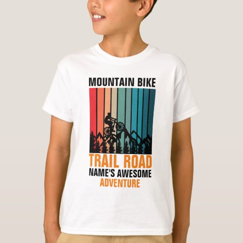 Add Name Edit Text Mountain Bike Trail Adventure T_Shirt