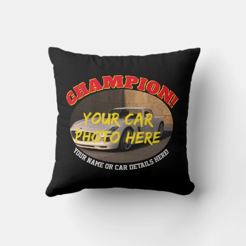 Add Name His Car Photo Text Champion Motor Car  Throw Pillow