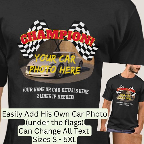 Add Name His Car Photo Text Champion Winner Flag T_Shirt